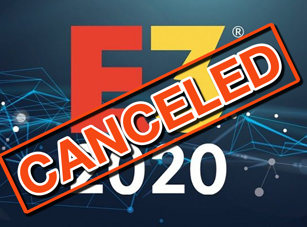 E3 2020 ยกเลิกการจัดงานประจำปี นี้เพราะมีความเสี่ยงเกี่ยวกับ COVID-19 